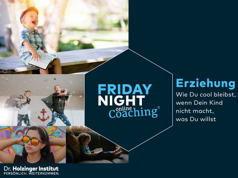 Wenn dein Kind nicht macht, was du willst - Friday Night Coaching