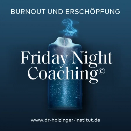 Friday Night Coaching: Burnout und Erschöpfung