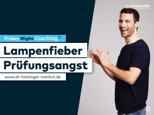 Lampenfieber - Friday Night Coaching