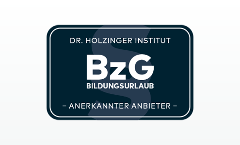 Bildungsurlaub nach Bildungszeitgesetz - Das Dr. Holzinger Institut ist anerkannter Anbieter