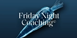 Friday Night coaching: Wieso macht keiner, was ich will?